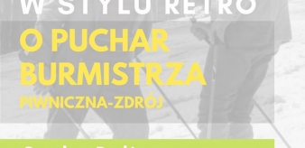 Zawody w stylu retro o Puchar Burmistrza Piwniczna-Zdrój