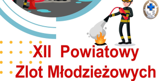 XII Powiatowy Zlot Młodzieżowych Drużyn Pożarniczych w Piwnicznej-Zdroju 