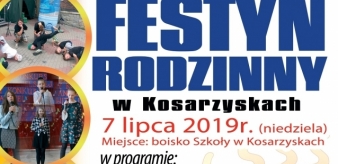 Festyn Rodzinny w Kosarzyskach 7 lipca 2019 r. - boisko szkoły