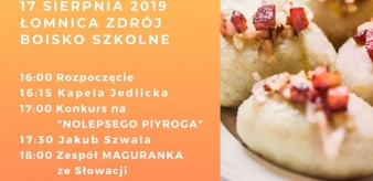 XI Festiwal Pieroga Łomniczańskiego 17.08.2019 r. Łomnica-Zdrój