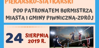 Letni turniej piłkarsko-siatkarski pod patronatem Burmistrza 24.08.2019 r. - ODWOŁANY