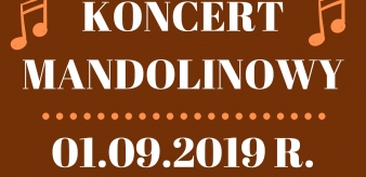 Koncert Mandolinowy 01.09.2019 r. Kościół Parafialny Narodzenia NMP w Piwnicznej