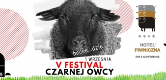 V Festival Czarnej Owcy 01.09.2019 r. Hotel Piwniczna SPA&Conference nad Popradem