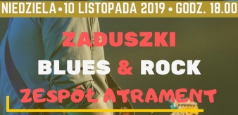 Zaduszki Blues&Rock Zespół Atrament 10.11.2019 r.