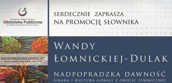 Promocja słownika Wandy Łomnickiej-Dulak