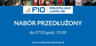 Nabór do FIO Małopolska Lokalnie przedłużony do piątku
