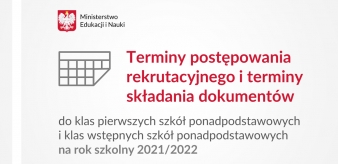 Terminy postępowania rekrutacyjnego na rok szkolny 2021/2022