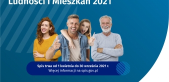 Narodowy Spis Powszechny Ludności i Mieszkań 2021 od 01.04 do 30.09 br.