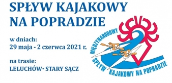 LV Międzynarodowy Spływ Kajakowy na Popradzie 29.05 - 02.06.2021 r.