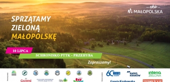 Posprzątajmy razem zielone szlaki Małopolski w sobotę 10 lipca