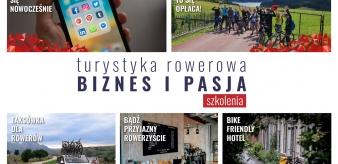 Bezpłatne szkolenia pt. "Turystyka rowerowa - BIZNES I PASJA"