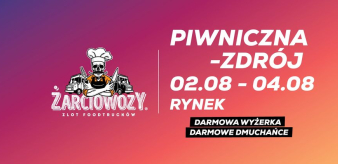 Żarciowozy w Piwnicznej-Zdroju. Zlot FoodTrucków w dniach 02-04.08.2024 r.